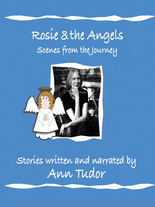 Title details for Rosie & the Angels by Ann Tudor - Available